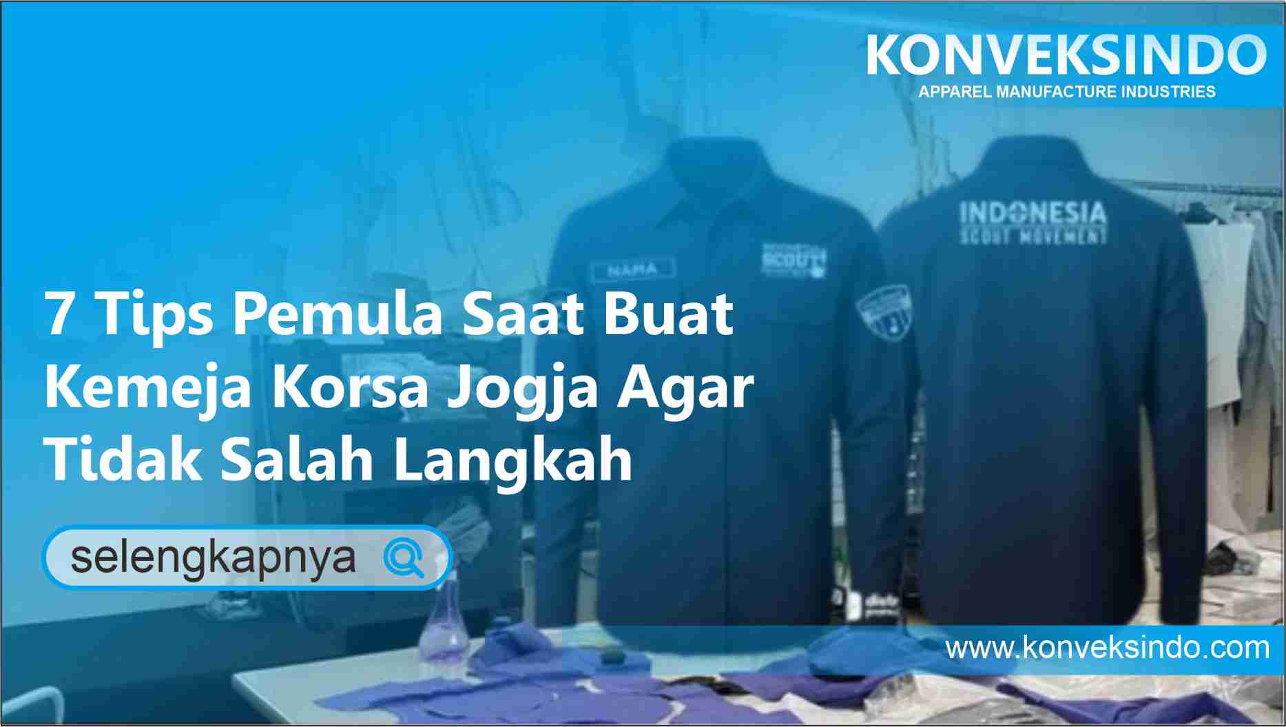 Read more about the article 7 Tips Pemula Saat Buat Kemeja Korsa Jogja Agar Tidak Salah Langkah