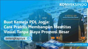 Read more about the article Buat Kemeja PDL Jogja: Cara Praktis Membangun Identitas Visual Tanpa Biaya Promosi Besar