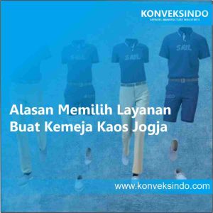 Alasan Memilih Layanan Buat Kemeja Kaos Jogja
