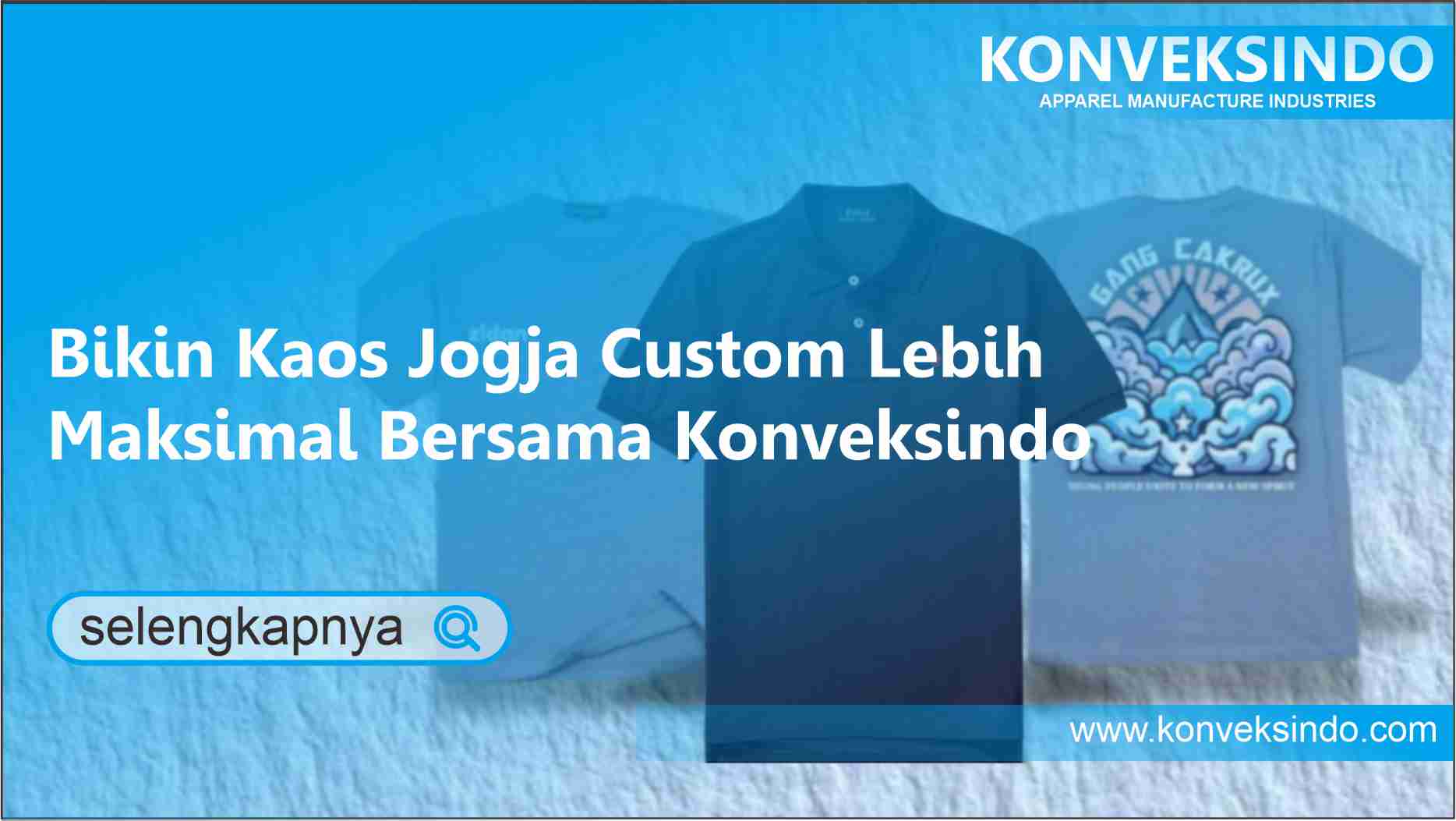 Read more about the article Bikin Kaos Jogja Custom Lebih Maksimal Bersama Konveksindo