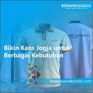 Bikin Kaos Jogja untuk Berbagai Kebutuhan