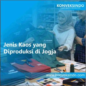 Jenis Kaos yang Diproduksi di Jogja