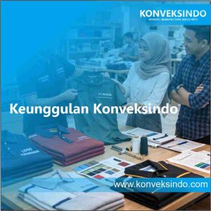 Keunggulan Konveksindo