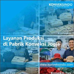 Layanan Produksi di Pabrik Konveksi Jogja
