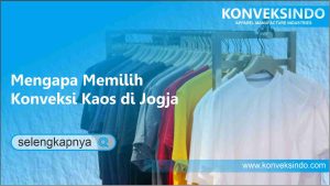 Read more about the article Konveksi Kaos Jogja Terpercaya dan Profesional