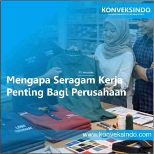 Mengapa Seragam Kerja Penting Bagi Perusahaan