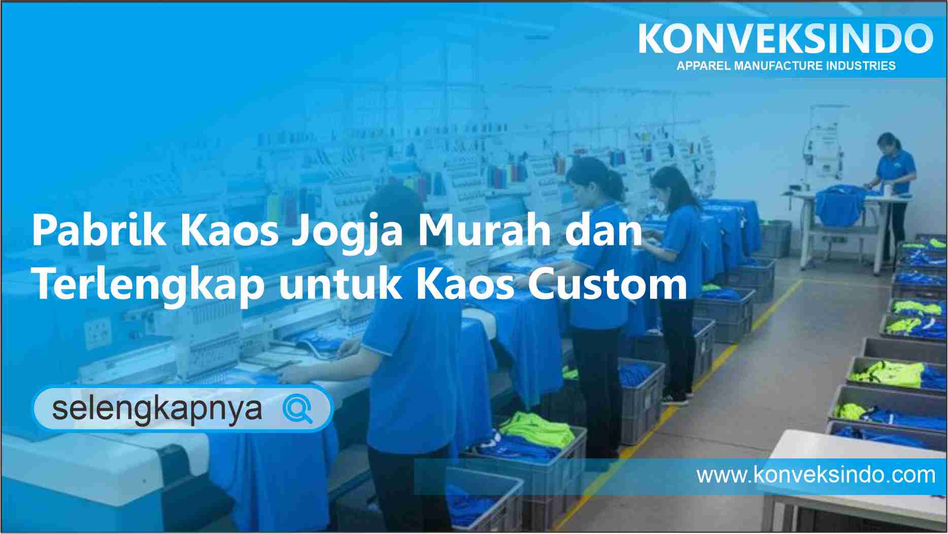 Read more about the article Pabrik Kaos Jogja Murah dan Terlengkap untuk Kaos Custom