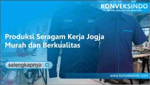 Read more about the article Produksi Seragam Kerja Jogja Murah dan Berkualitas