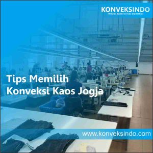 Tips Memilih Konveksi Kaos Jogja