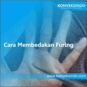 Cara Membedakan Furing