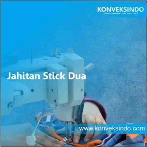 Jahitan Stick Dua