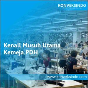 Kenali Musuh Utama Kemeja PDH