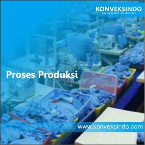 Proses Produksi4