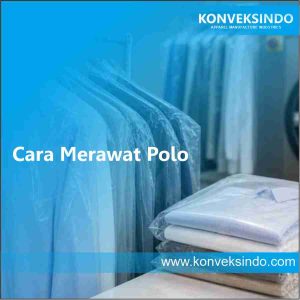 Cara Merawat Polo
