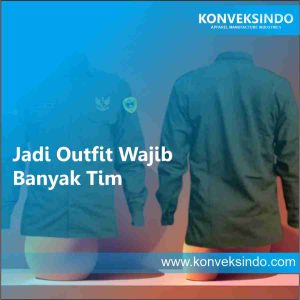 Jadi Outfit Wajib Banyak Tim