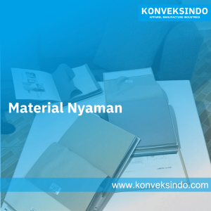 Material Nyaman