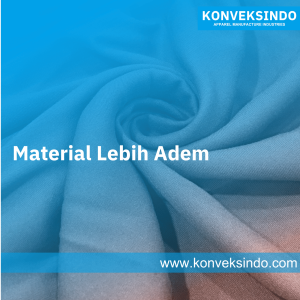 Material Lebih Adem