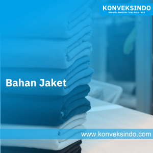 Bahan Jaket