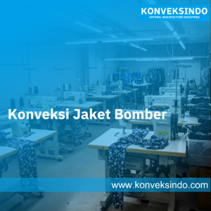 Konveksi Jaket Bomber