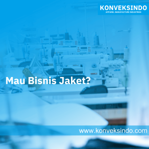 Mau Bisnis Jaket?