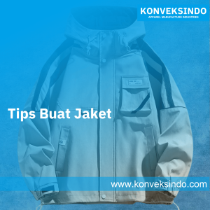 Tips Buat Jaket