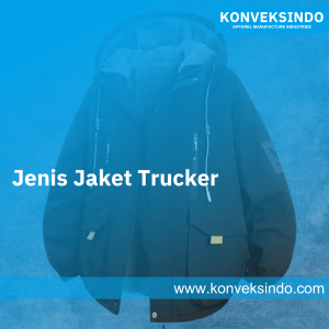 Jenis Jaket Trucker