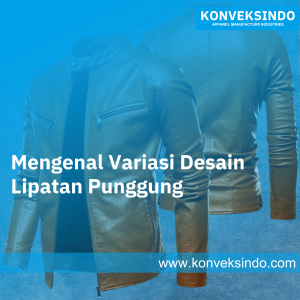 Mengenal Variasi Desain Lipatan Punggung