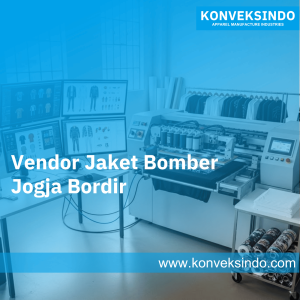 Vendor Jaket Bomber Jogja Bordir