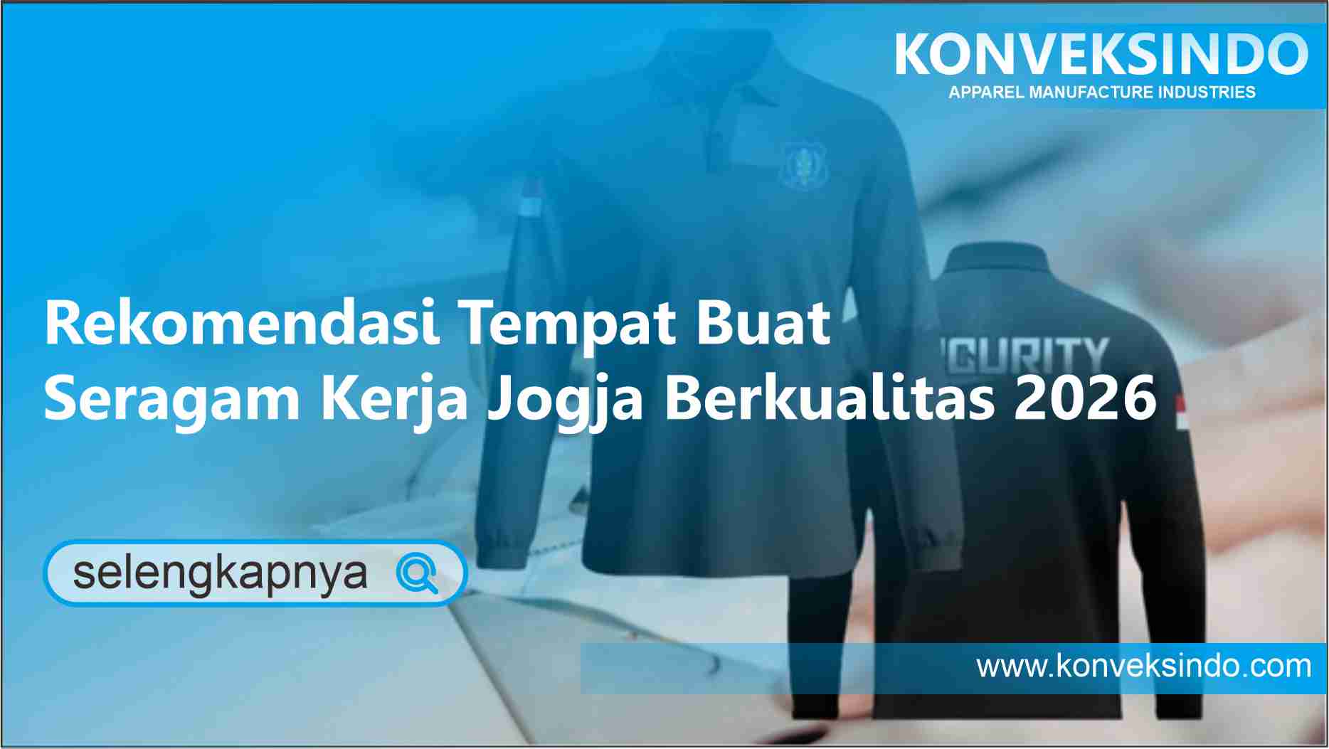 Read more about the article Rekomendasi Tempat Buat Seragam Kerja Jogja Berkualitas 2026