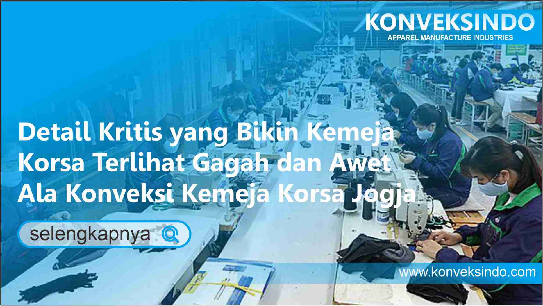 You are currently viewing 5 Detail Kritis yang Bikin Kemeja Korsa Terlihat Gagah dan Awet Ala Konveksi Kemeja Korsa Jogja