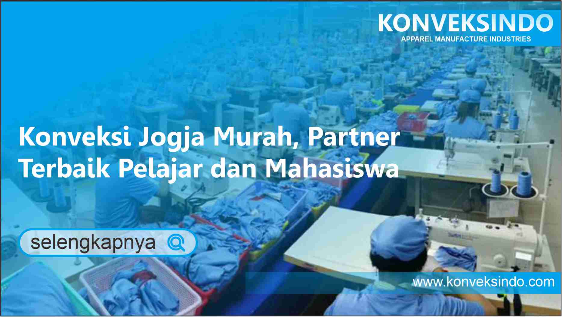 You are currently viewing Konveksi Jogja Murah, Partner Terbaik Pelajar dan Mahasiswa