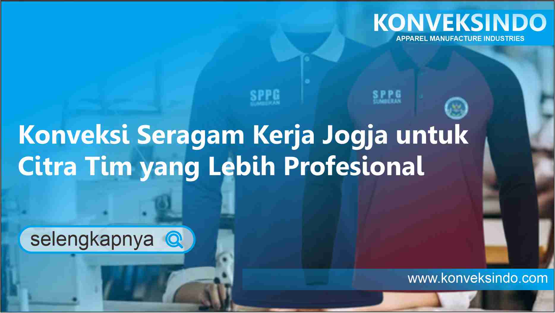 You are currently viewing Konveksi Seragam Kerja Jogja untuk Citra Tim yang Lebih Profesional