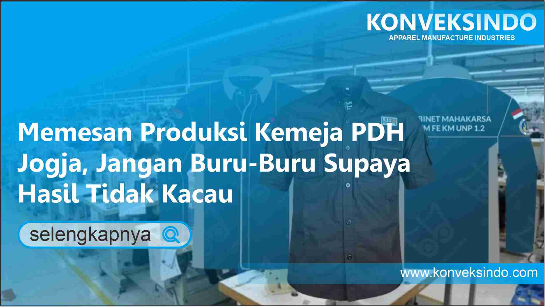 You are currently viewing Memesan Produksi Kemeja PDH Jogja, Jangan Buru-Buru Supaya Hasil Tidak Kacau