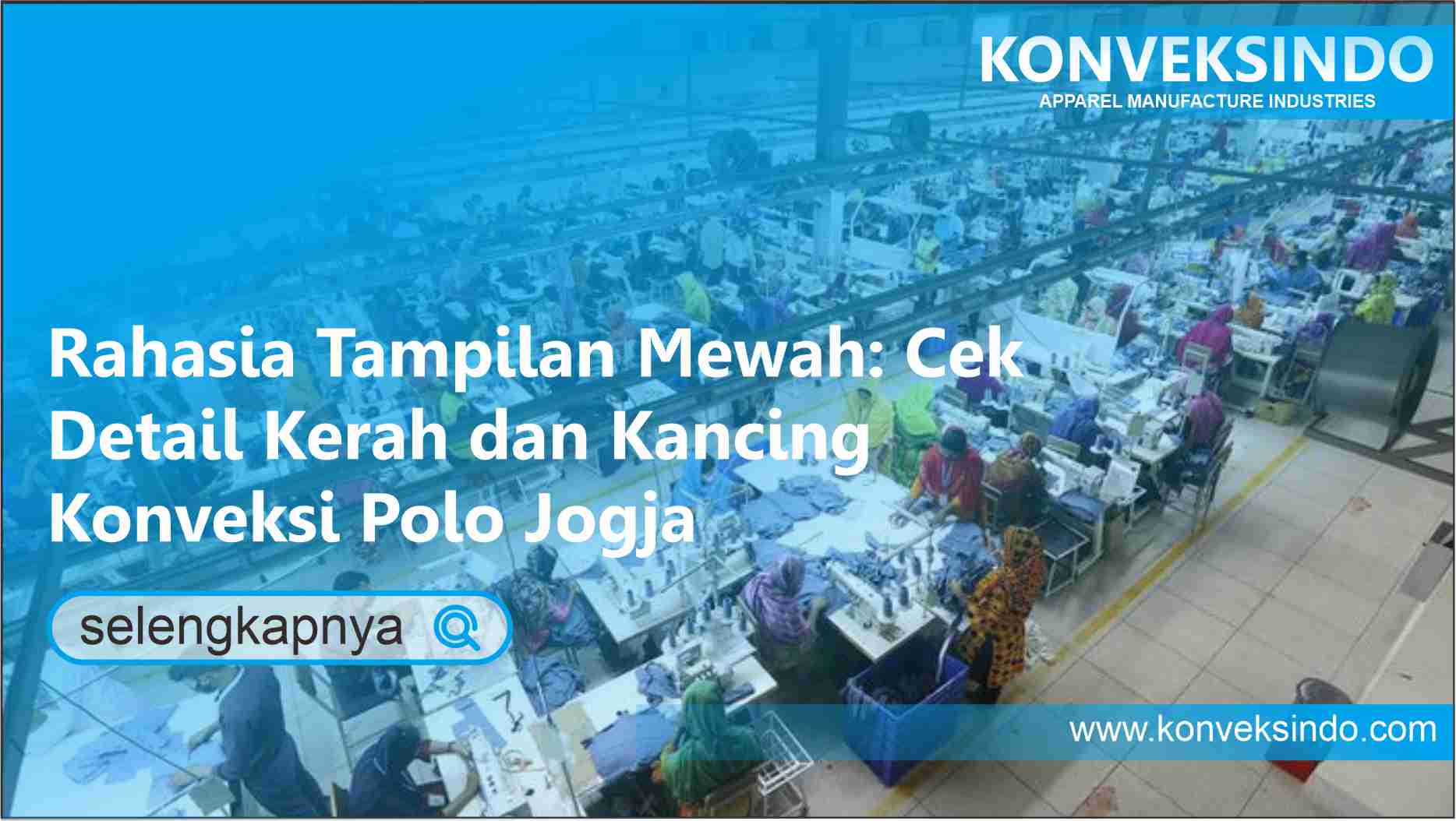 You are currently viewing Rahasia Tampilan Mewah: Cek Detail Kerah dan Kancing Konveksi Polo Jogja