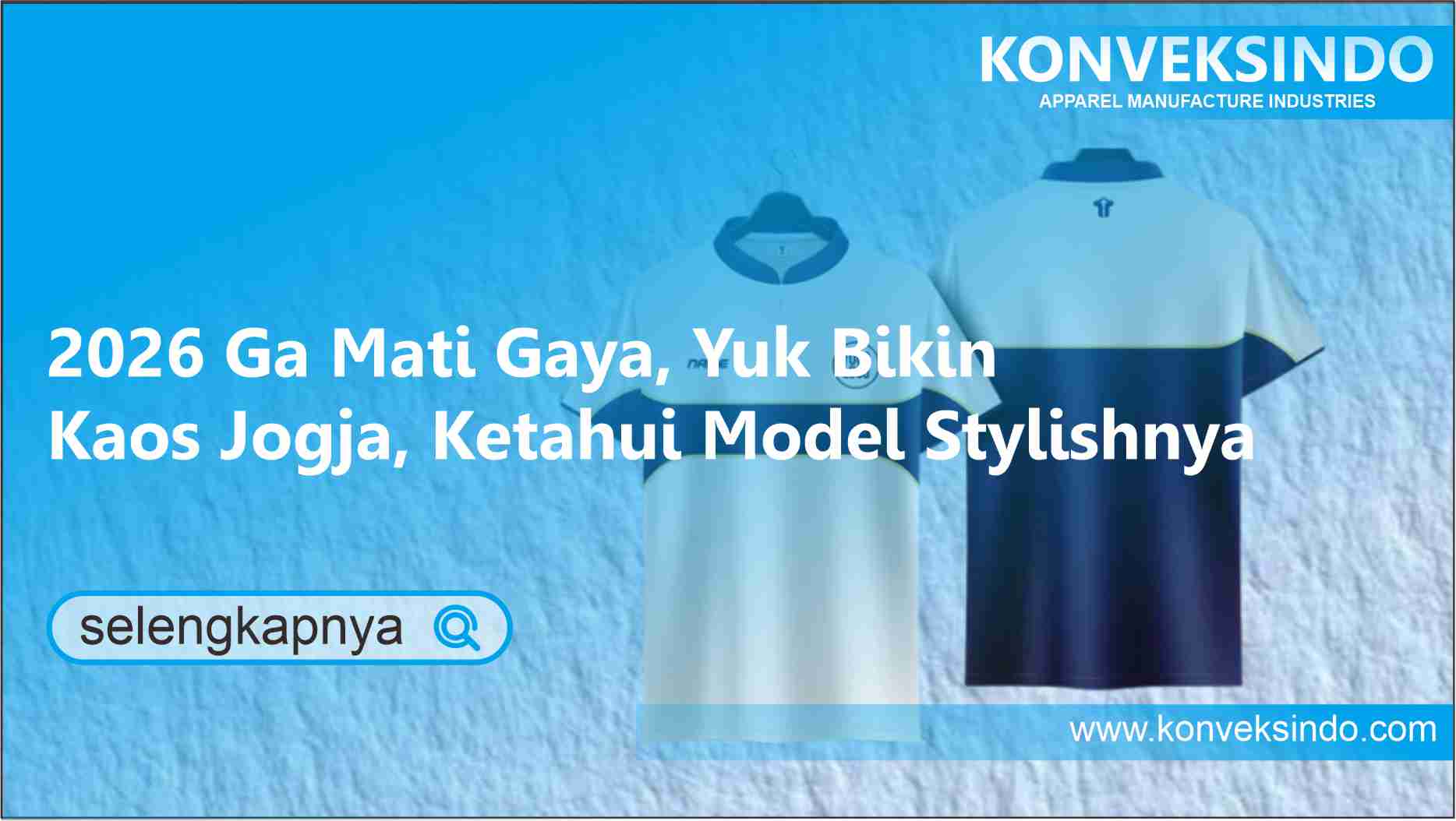 You are currently viewing 2026 Ga Mati Gaya, Yuk Bikin Kaos Jogja, Ketahui Model Stylishnya