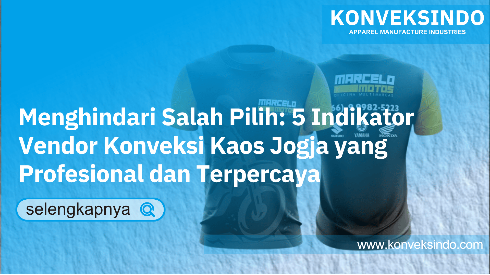 You are currently viewing Menghindari Salah Pilih: 5 Indikator Vendor Konveksi Kaos Jogja yang Profesional dan Terpercaya