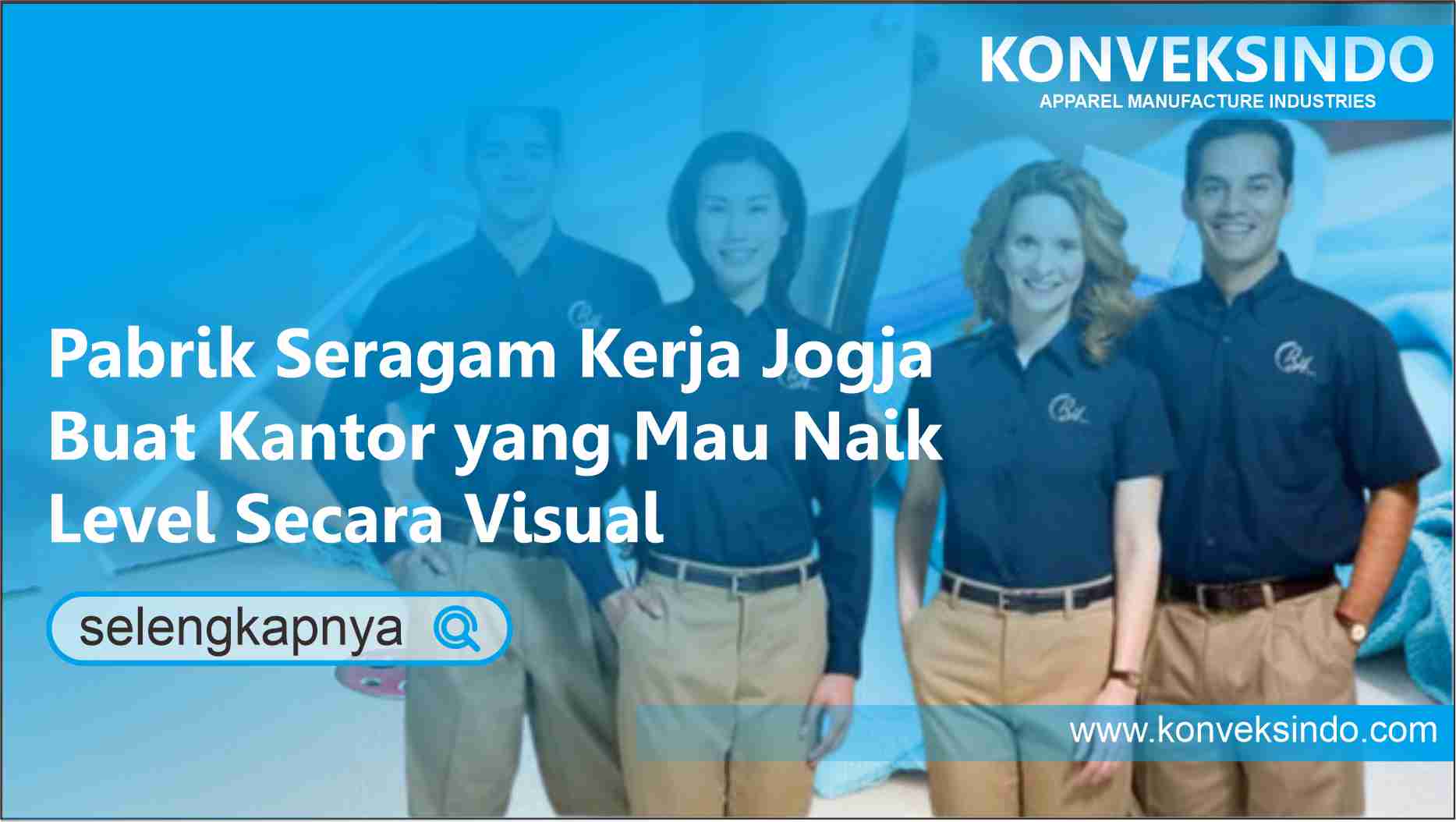 You are currently viewing Pabrik Seragam Kerja Jogja Buat Kantor yang Mau Naik Level Secara Visual
