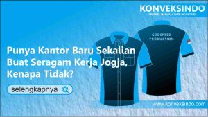 Read more about the article Punya Kantor Baru Sekalian Buat Seragam Kerja Jogja, Kenapa Tidak?