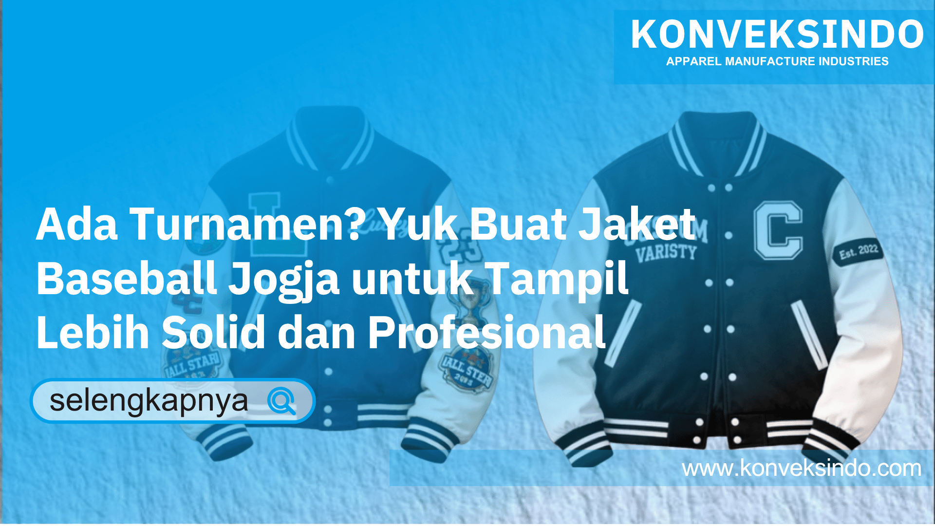 You are currently viewing Ada Turnamen? Yuk Buat Jaket Baseball Jogja untuk Tampil Lebih Solid dan Profesional