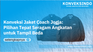 Read more about the article Konveksi Jaket Coach Jogja: Pilihan Tepat Seragam Angkatan untuk Tampil Beda