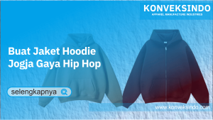 Read more about the article Buat Jaket Hoodie Jogja Gaya Hip Hop