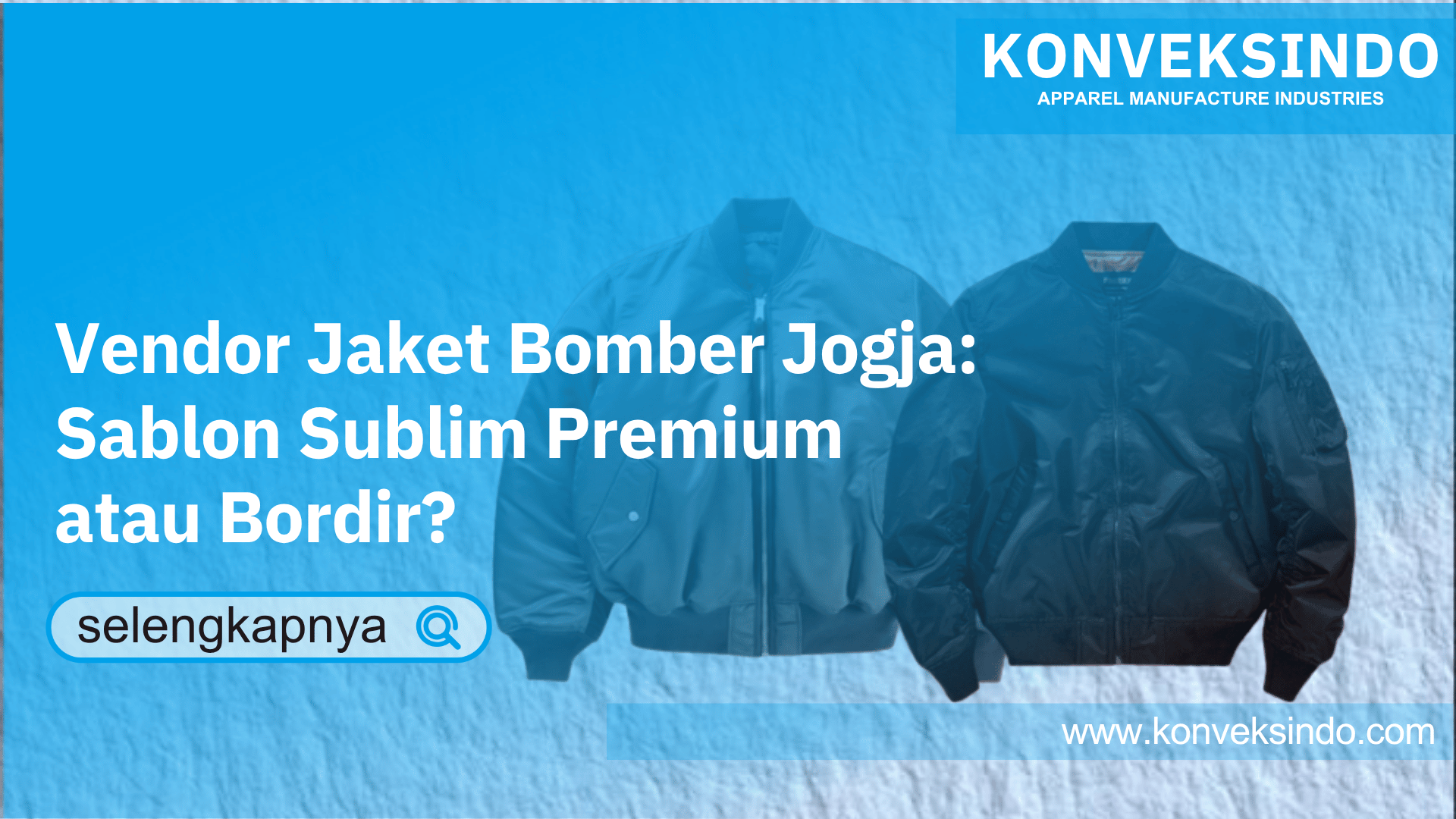 You are currently viewing Vendor Jaket Bomber Jogja: Sablon Sublim Premium atau Bordir?