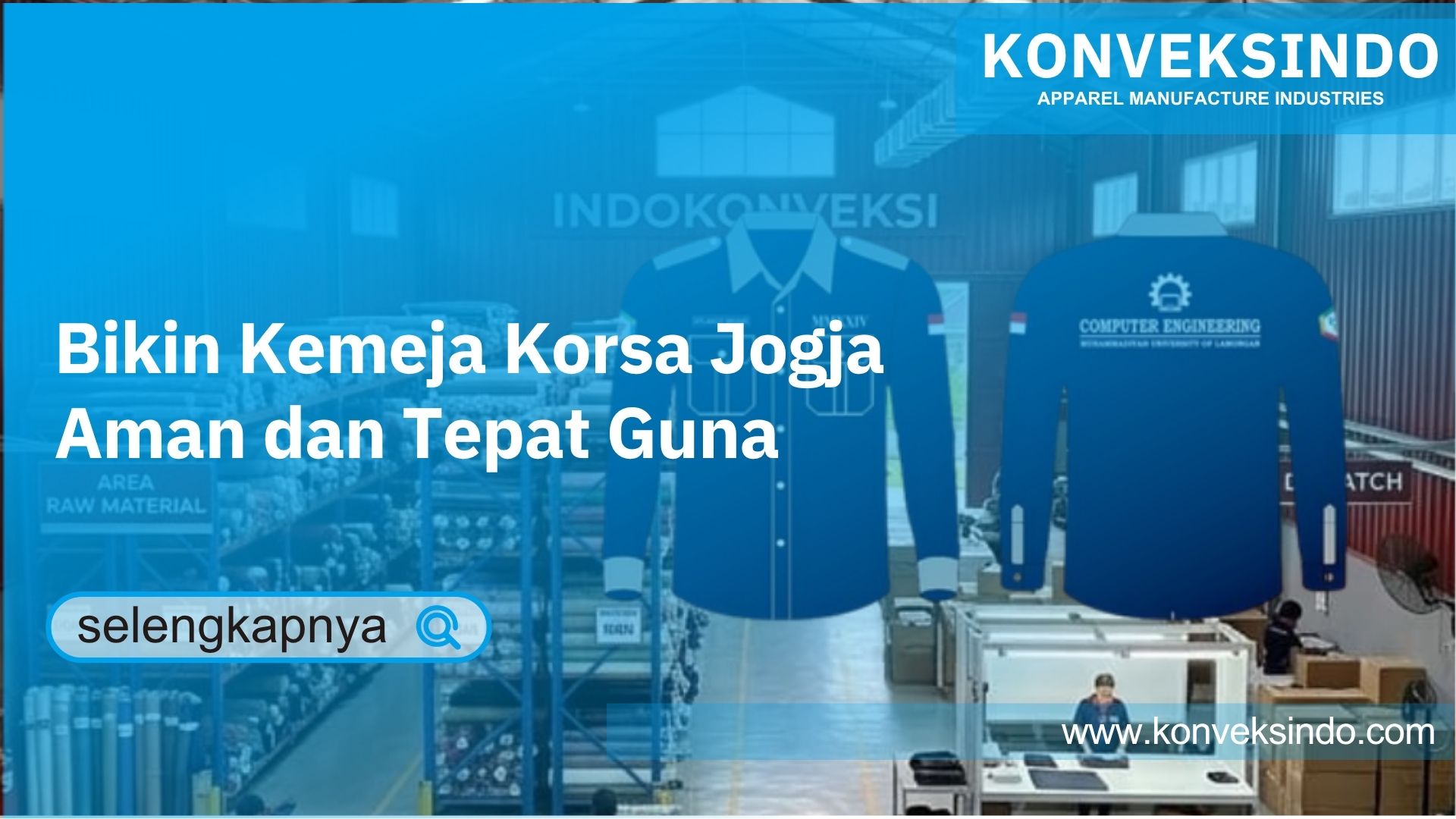 You are currently viewing Bikin Kemeja Korsa Jogja Aman dan Tepat Guna